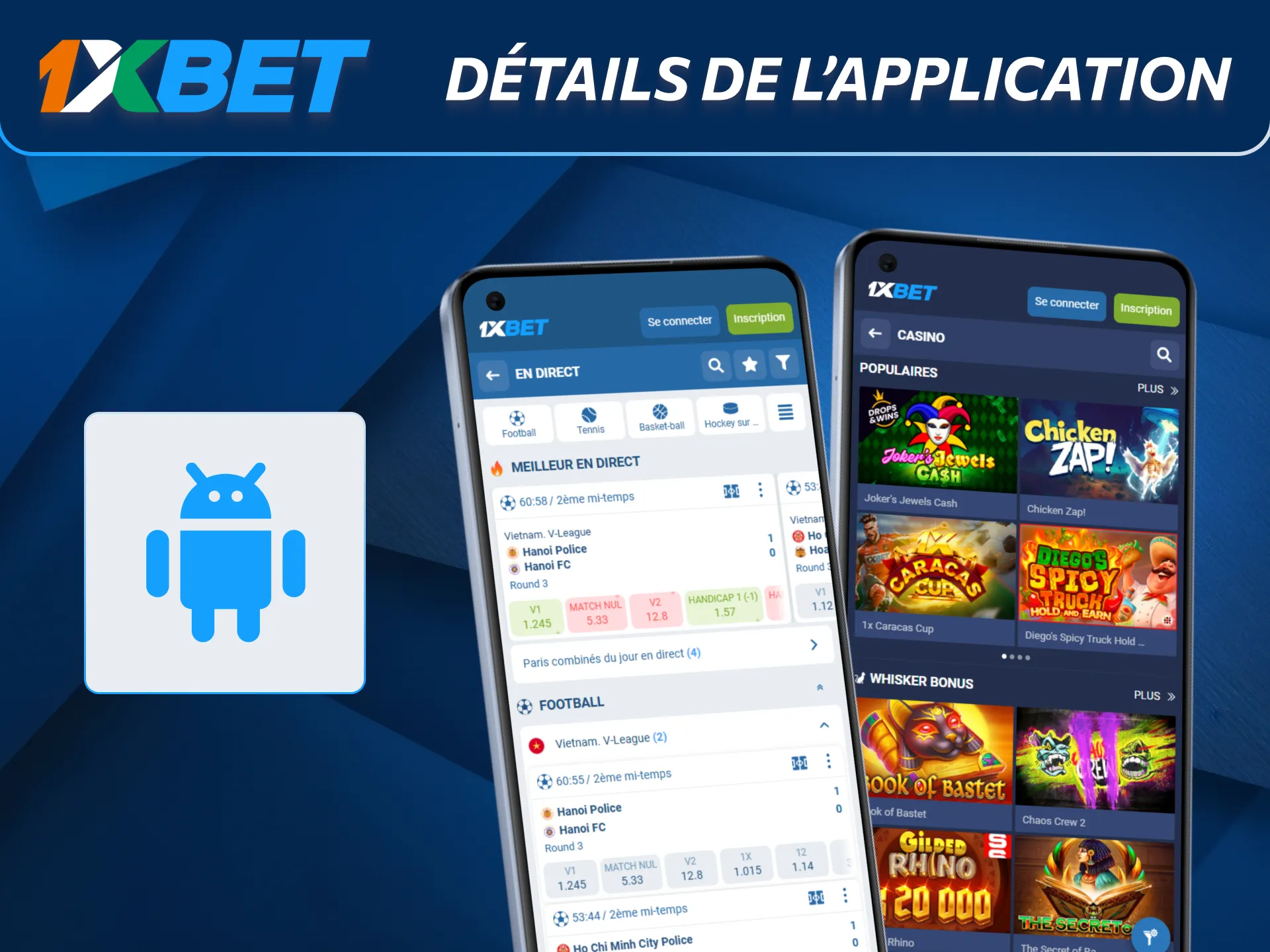 Découvrez toutes les fonctionnalités de l’application Android 1xBet.