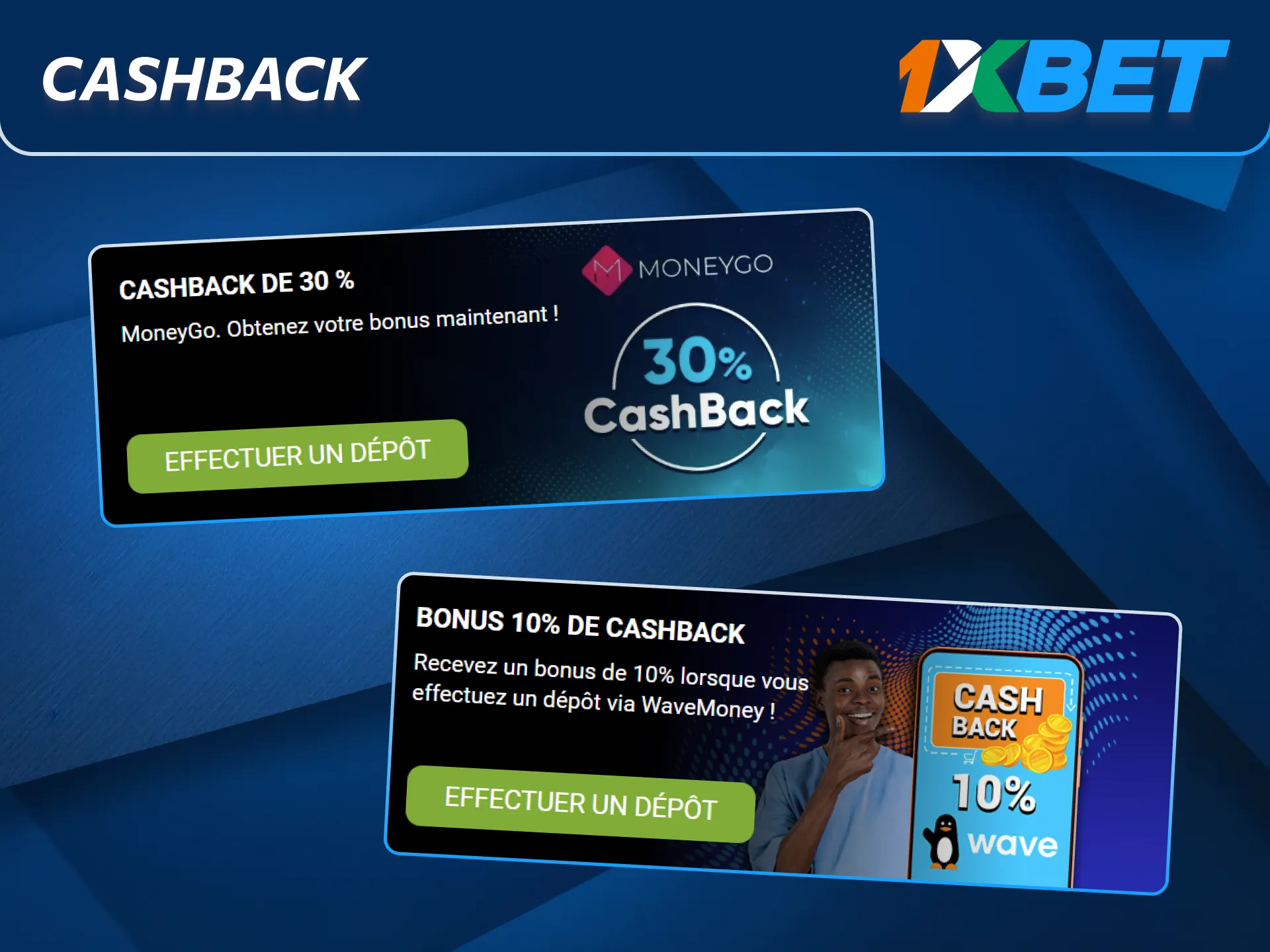 Recevez du cashback en jouant sur 1xBet.