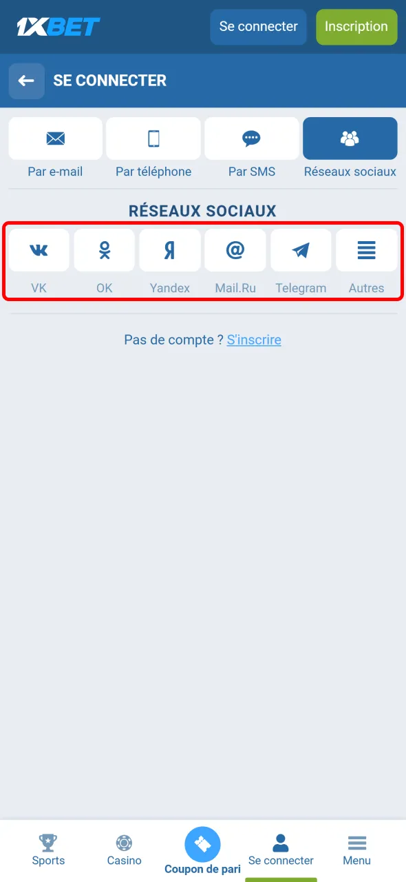 Connectez-vous via un réseau social sur 1xBet si vous le souhaitez.