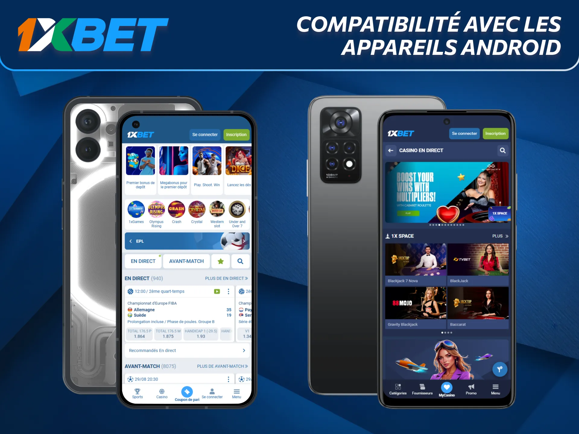 Compatibilité des appareils Android avec l’application 1xBet.