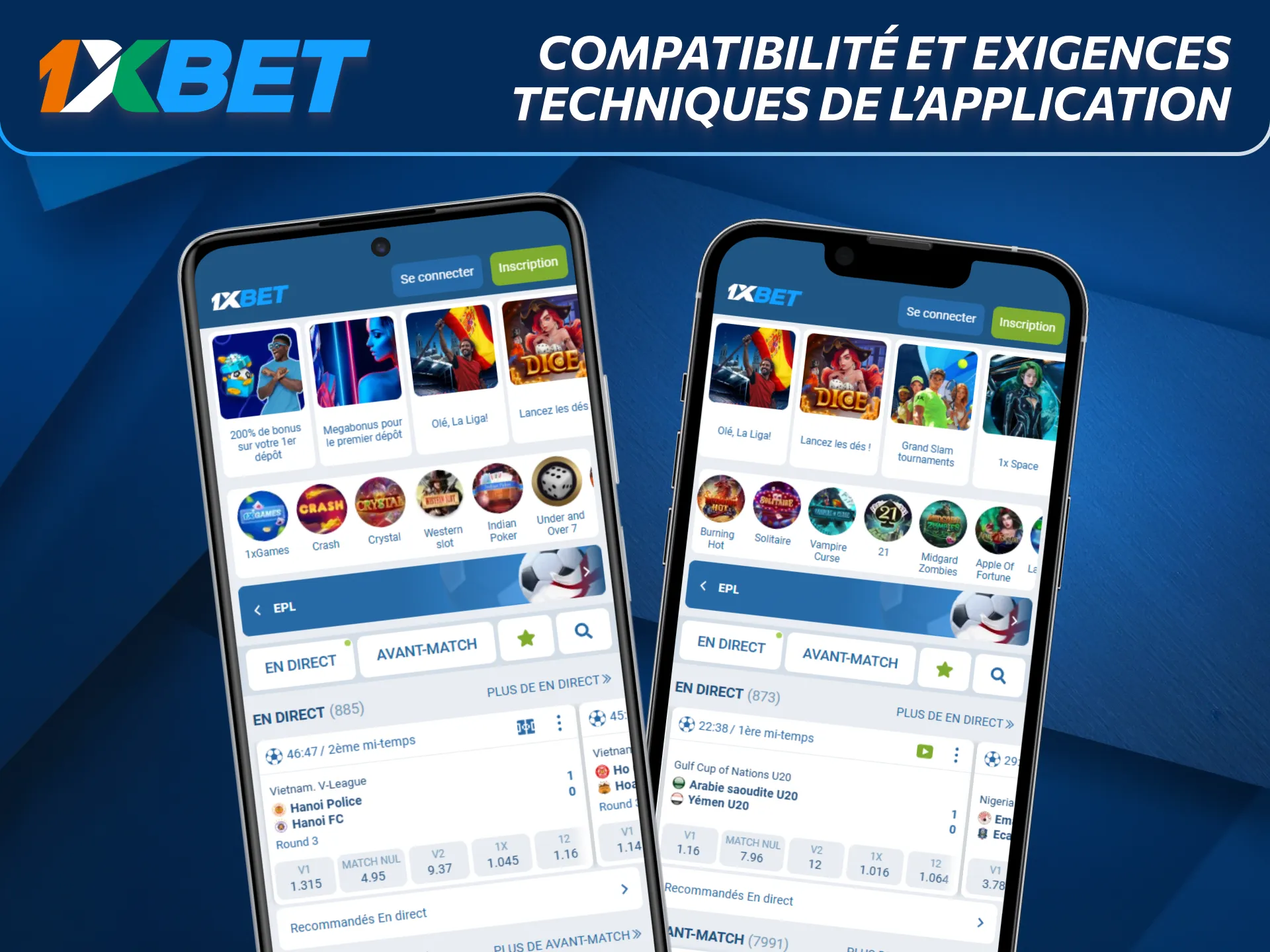 Compatibilité et exigences techniques de l’application 1xBet sur mobile.