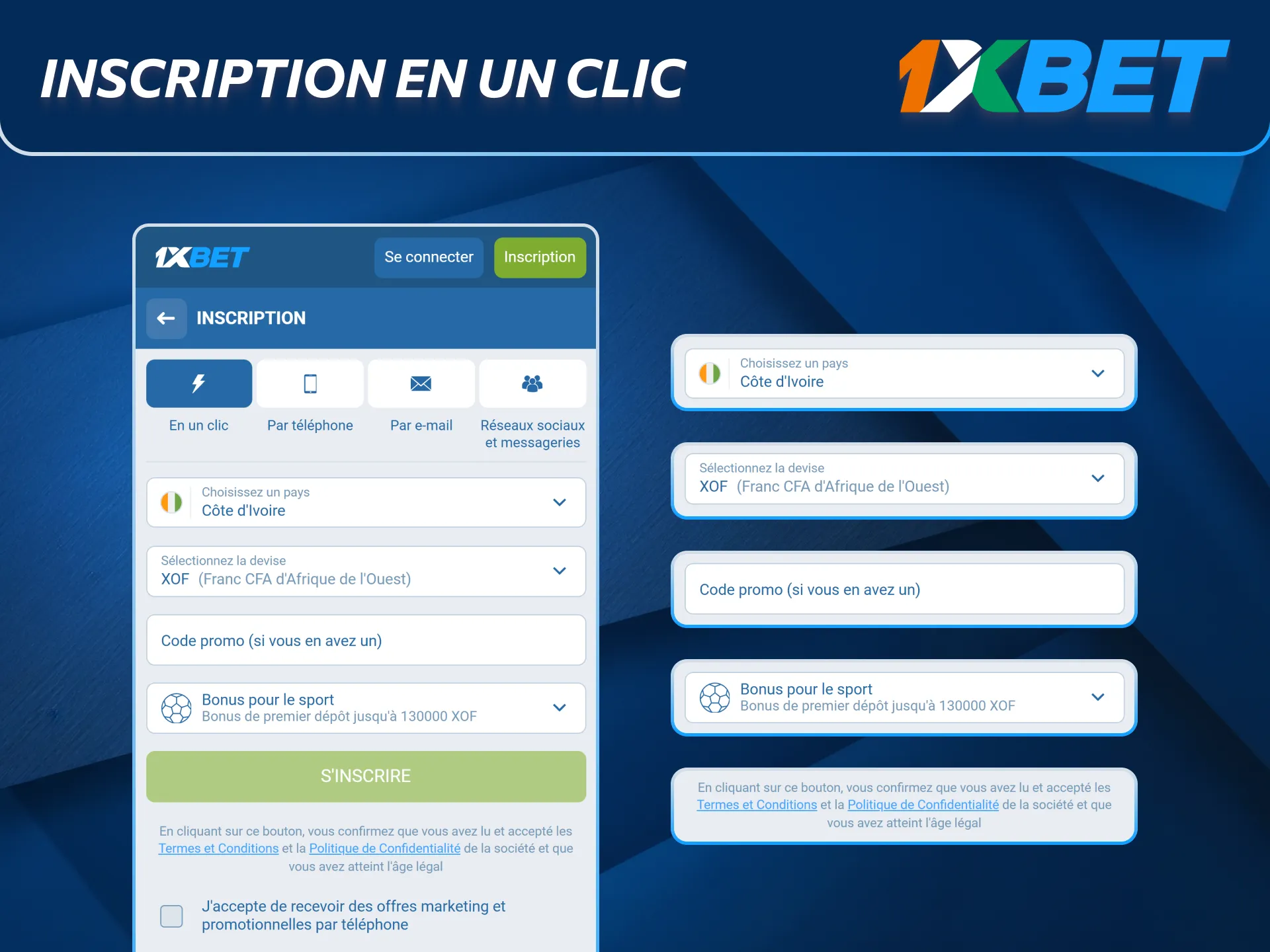 Inscription en un clic via l’application 1xBet.
