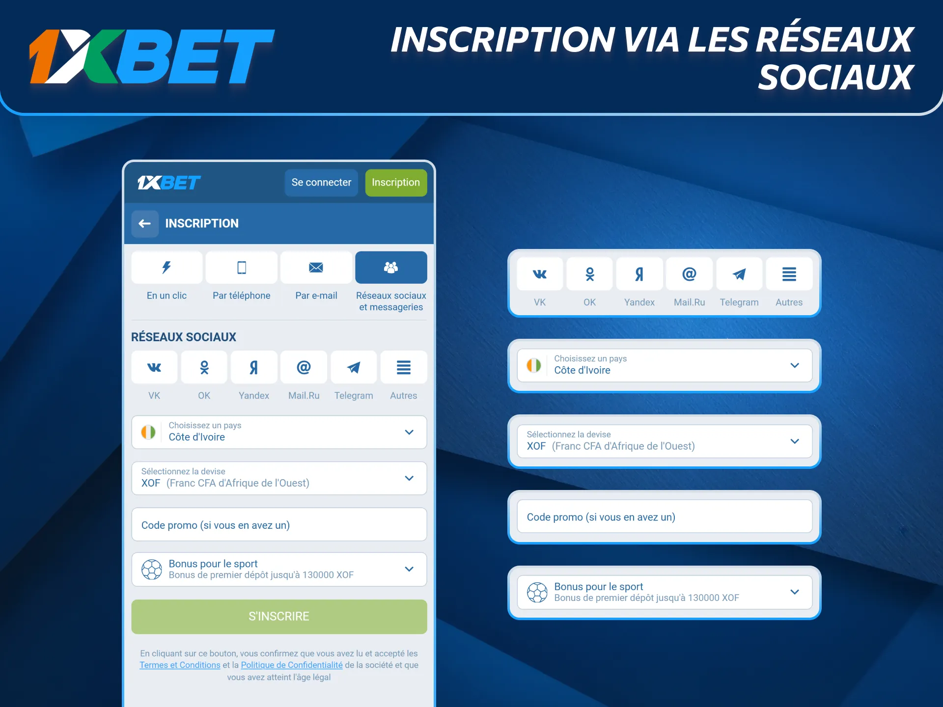 Inscription via réseaux sociaux avec l’application 1xBet.