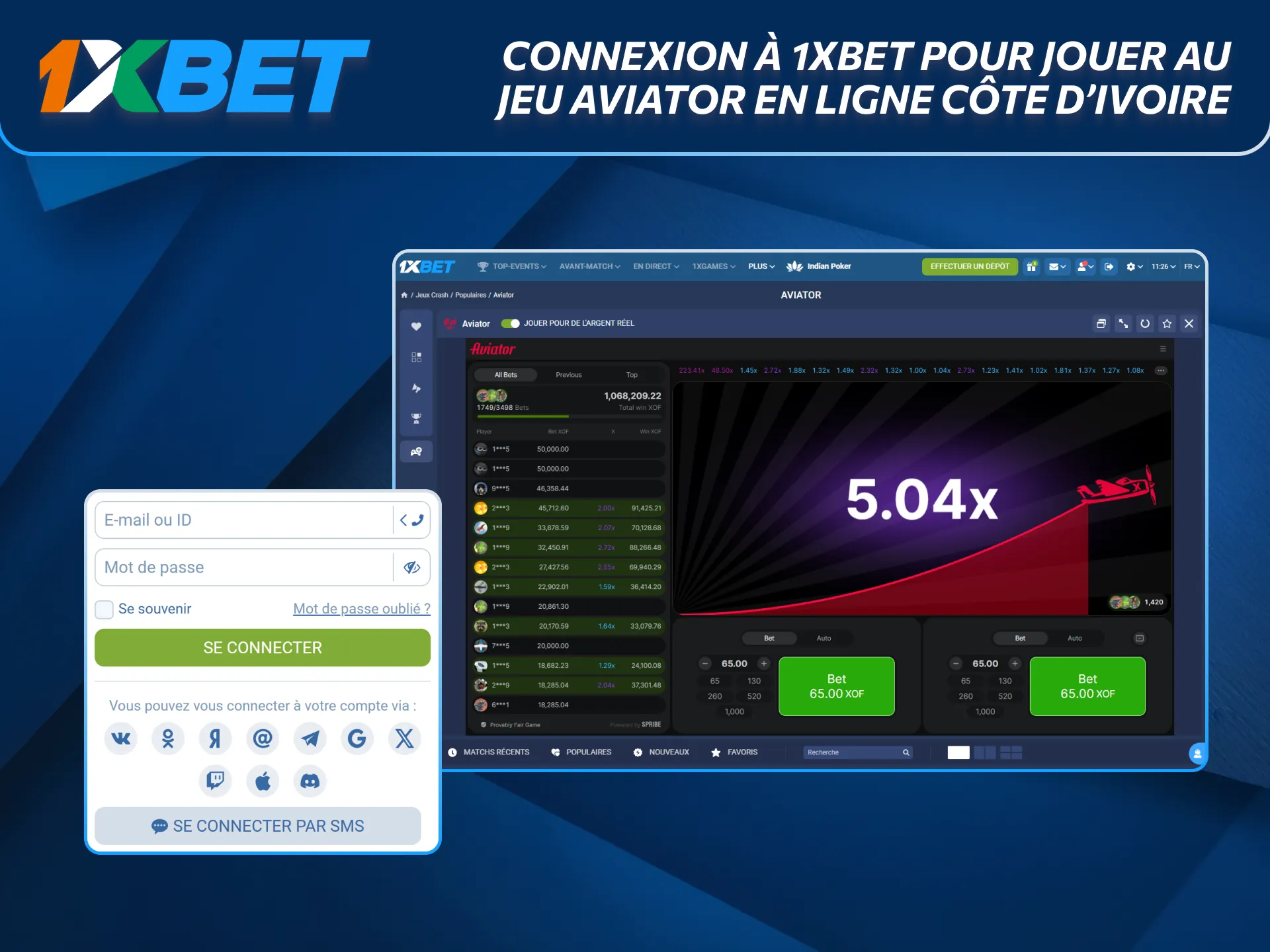 Connexion à 1xBet pour profiter du jeu Aviator en Côte d’Ivoire.