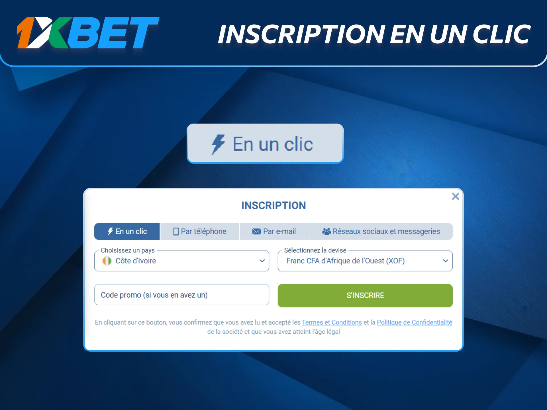 Inscription rapide en un clic proposée par 1xBet.