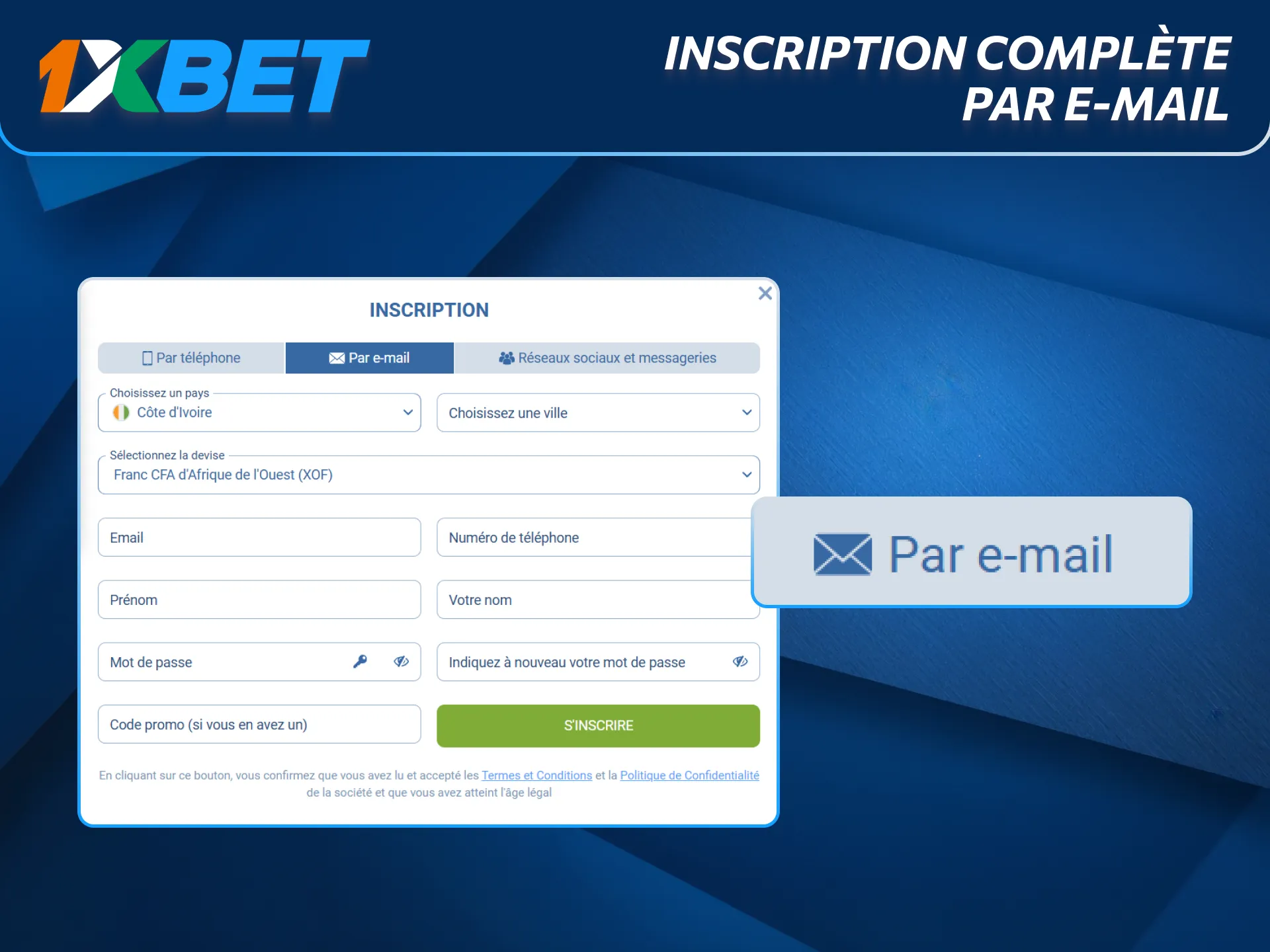 Inscription complète par email via 1xBet.
